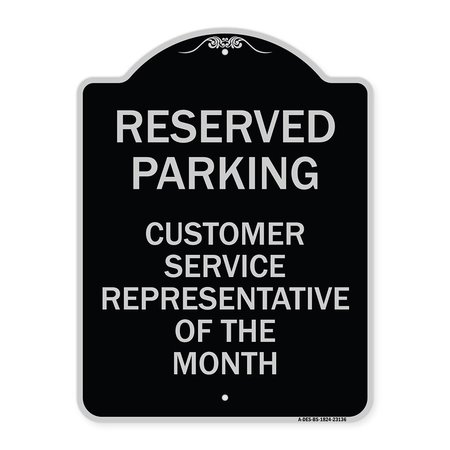 SIGNMISSION Reserved Parking Customer Service Representative of Month Aluminum Sign, 24" x 18", BS-1824-23136 A-DES-BS-1824-23136